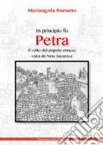 In principio fu Petra. Il volto del popolo ennese visto da Nino Savarese libro