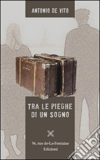 Tra le pieghe di un sogno libro