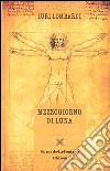 Mezzogiorno di luna libro