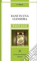 Rane in una clessidra