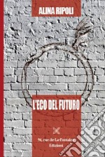 L'eco del futuro libro