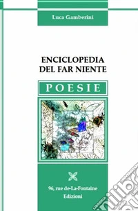 Enciclopedia del far niente