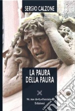 La paura della paura libro