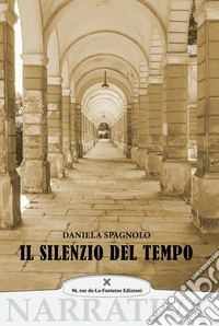 Il silenzio del tempo libro