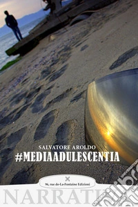 #mediaadulescentia libro