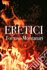 Eretici libro