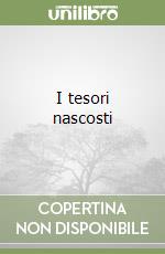 I tesori nascosti libro