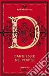 Dante esule nel Veneto libro