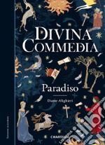 Divina Commedia. Paradiso. Vol. 3 libro