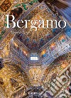 Bergamo. Grand Tour. Ediz. illustrata libro