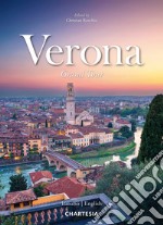 Verona. Grand Tour. Ediz. italiana e inglese