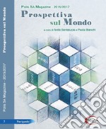 Prospettiva sul mondo. Polis SA Magazine (2015-2017)