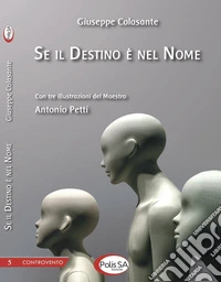Se il destino è nel nome