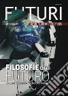Futuri (2020). Vol. 14: Filosofie del futuro libro