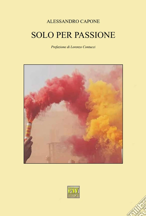 Solo per passione