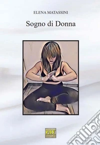 Sogno di donna libro