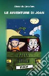 Le avventure di Joan libro