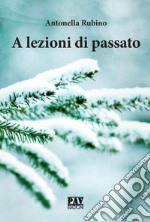 A lezioni di passato libro