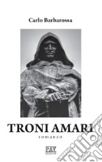 Troni amari