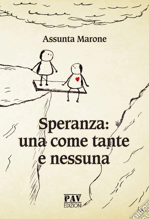 Speranza: una come tante e nessuna