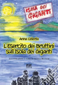 L'esercito dei Bruttini sull'Isola dei Giganti libro
