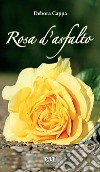 Rosa d'asfalto libro