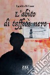 L'abito di taffetà nero libro