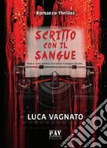 Scritto con il sangue libro