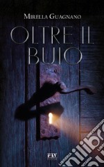 Oltre il buio