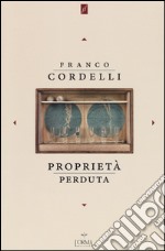 Proprietà perduta libro