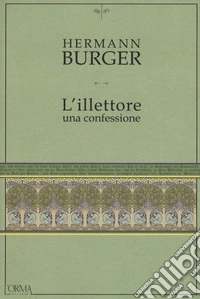 L'illettore. Una confessione