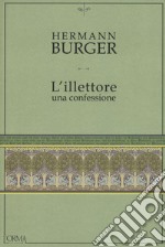 L'illettore. Una confessione libro