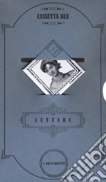 Cassetta blu. Le lettere degli spiriti liberi: Niente donne perfette, per favore-Perché sognare di sogni non miei?-Mia venerata-La vita non è facile, e allora? Con gadget libro