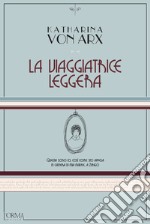 La viaggiatrice leggera