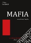 Mafia. Cavalleria del delitto libro di Scarabelli Diego