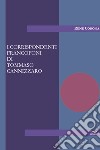 I corrispondenti francofoni di Tommaso Cannizzaro libro di Corona René