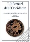 I difensori dell'Occidente libro