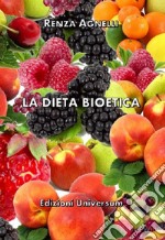 La dieta bioetica libro