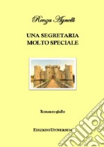 Una segretaria molto speciale libro