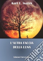 L'altra faccia della luna libro