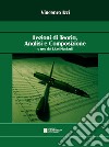 Lezioni di teoria, analisi e composizione a uso dei licei musicali libro