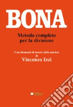 Metodo completo per la divisione