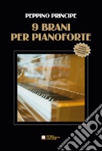 9 brani per pianoforte libro