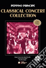 Classical concert collection. Con CD-Audio libro