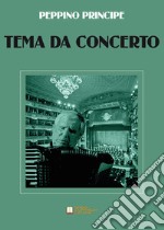 Tema da concerto. Per fisarmonica e pianoforte. Spartiti libro