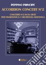 Accordion concert no. 2. Per fisarmonica e orchestra. Partitura libro