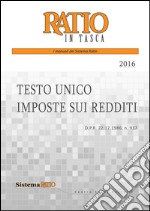 Testo unico imposte sui redditi 2016 libro