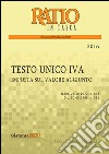 Testo unico IVA 2016. Imposta sul valore aggiunto libro