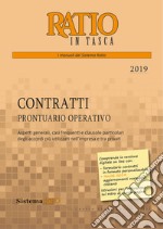 Contratti. Prontuario operativo 2019 libro