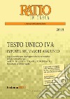 Testo unico IVA 2019. Imposta sul valore aggiunto libro